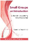 Small Groups an introduction
